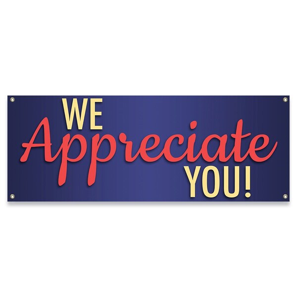 We Appreciate You Banner Concession Stand Food Truck Single Sided